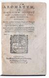 ORTA, GARCIA DA. Aromatum, et simplicium aliquot medicamentorum apud Indos nascentium historia.  1574